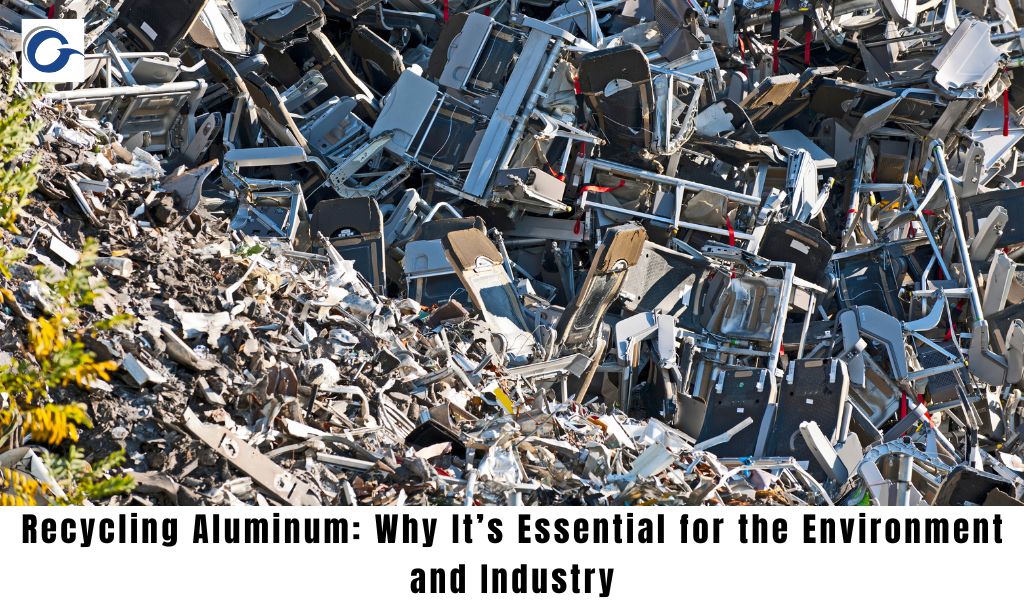 Recycling Aluminum: Why It’s Essential for the Environment and Industry