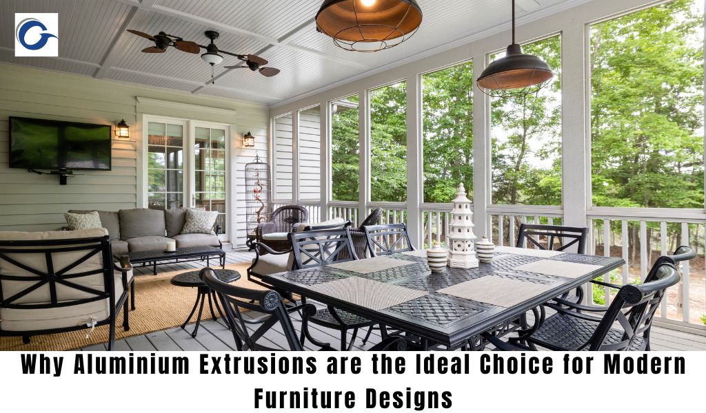 Why Aluminium Extrusions are the Ideal Choice for Modern Furniture Designs